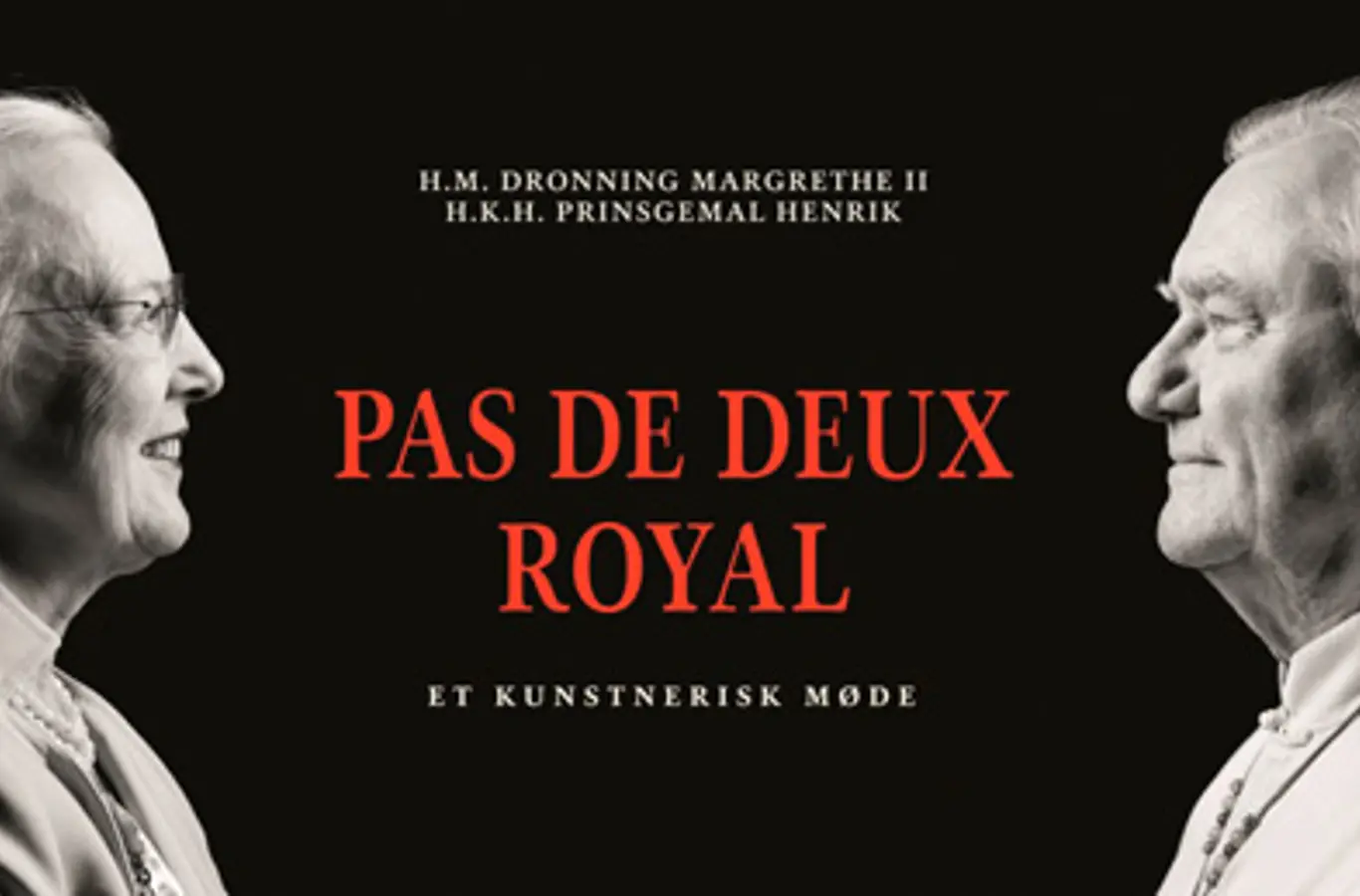 Plakat til udstillingen Pas de Deux Royal.